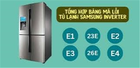 Mã Lỗi Tủ Lạnh Samsung Nháy Đèn