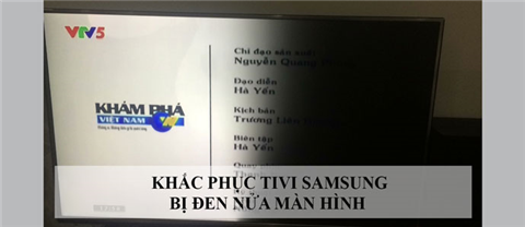 Tivi Samsung Bị Đen 1 Phần, Tối Nửa Trên