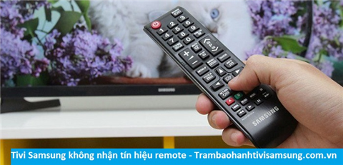 Tivi Samsung không nhận tín hiệu remote