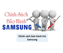 Tivi Samsung Bảo Hành Bao Nhiêu Năm?