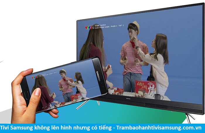 Tivi Samsung có hình nhưng không lên tiếng là bị làm sao và cách sửa