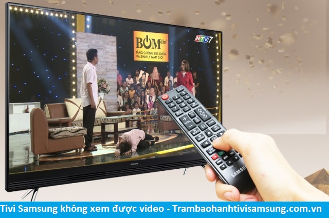 Tivi Samsung không xem được video? Nguyên nhân và cách khắc phục